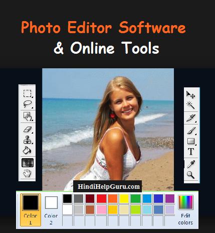 Photo Editor Software Tools