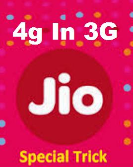 Download : Jio 4g SIM 3g Mobile me Chalane Ke Tarike Hindi
