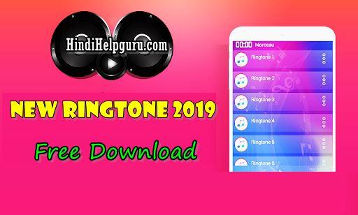 New Best ringtones 2019 Free Download