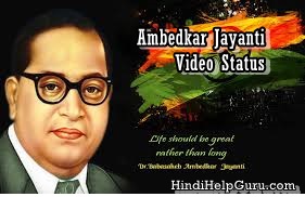 Ambedkar Jayanti Status Video Download Wishes For Whatsapp