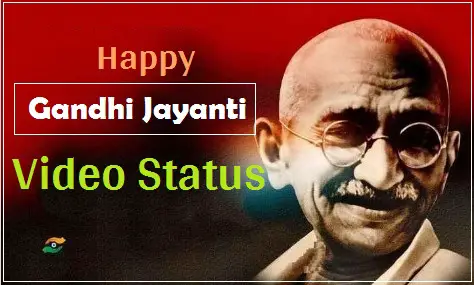 Gandhi Jayanti video status 2 october special Download free 150 janma