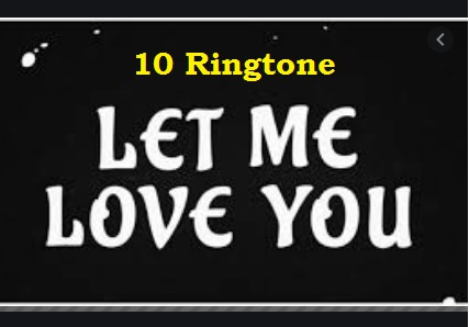 let me love you ringtone