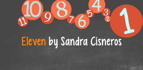 Eleven By Sandra Cisneros PDF Free Download