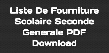 Liste De Fourniture Scolaire Seconde Generale PDF Download
