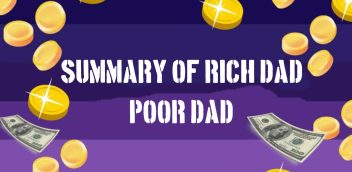 Summary Of Rich Dad Poor Dad PDF Free Download