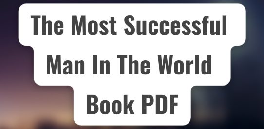 The Most Successful Man In The World Book PDF Download