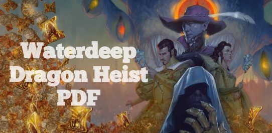 Waterdeep Dragon Heist PDF Free Download