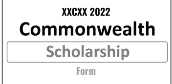 XXCXX 2022 Commonwealth Scholarship Form PDF Download