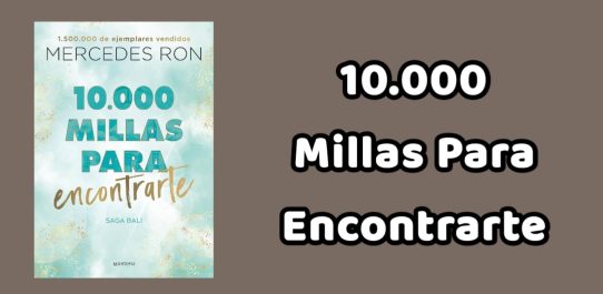 10.000 Millas Para Encontrarte PDF Free Download