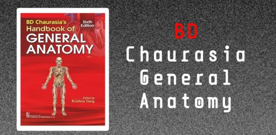 BD Chaurasia General Anatomy PDF Free Download