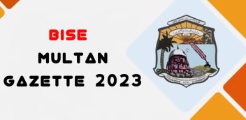 BISE Multan Gazette 2023 PDF Free Download