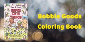 Bobbie Goods Coloring Book PDF Free Download