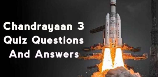 Chandrayaan 3 Quiz Questions And Answers PDF Free Download