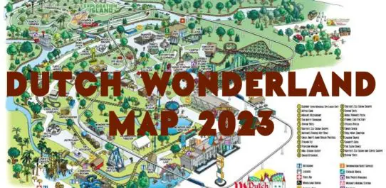 Dutch Wonderland Map 2023 PDF Free Download