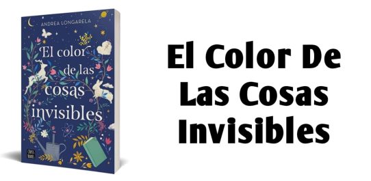 El Color De Las Cosas Invisibles PDF Free Download