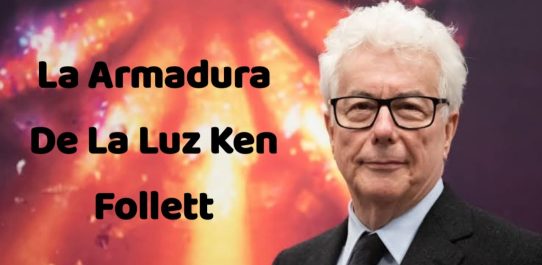 La Armadura De La Luz Ken Follett PDF Free Download
