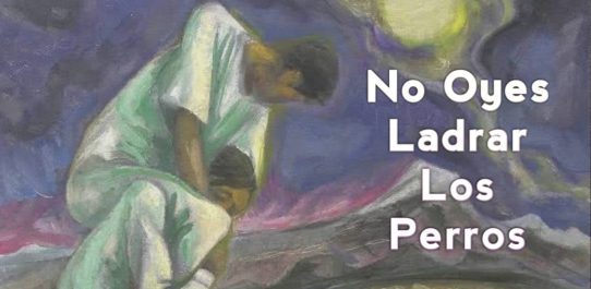 No Oyes Ladrar Los Perros PDF Free Download