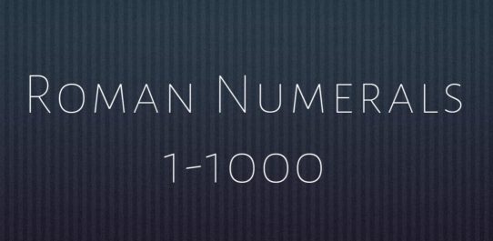 Roman Numerals 1-1000 PDF Free Download