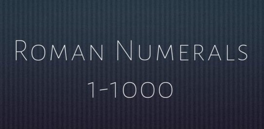 Roman Numerals 1-1000 PDF Free Download