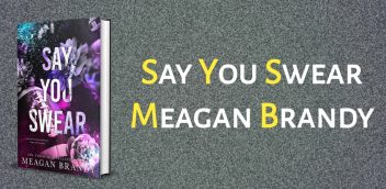 Say You Swear Meagan Brandy PDF Free Download