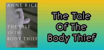 The Tale Of The Body Thief PDF Free Download