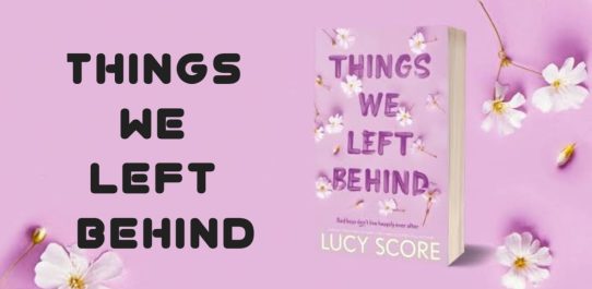 Things We Left Behind PDF Free Download