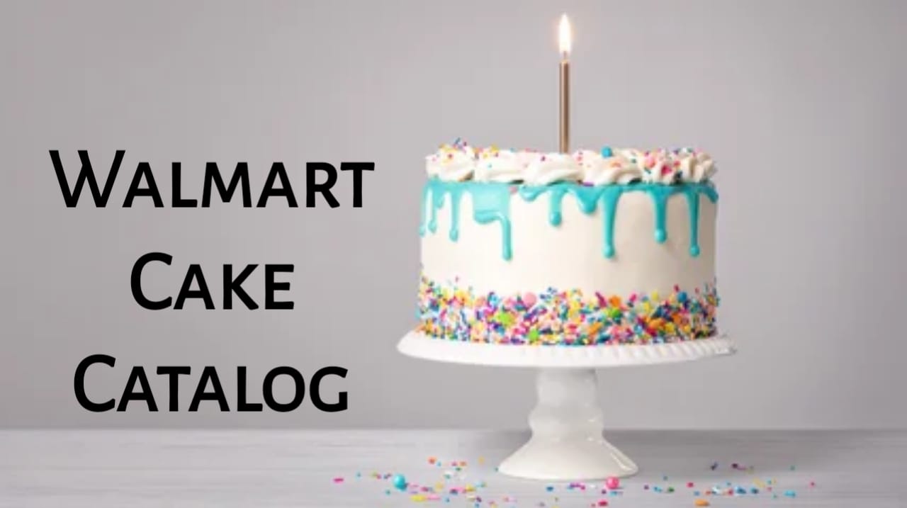 Walmart Cake Catalog PDF Free Download