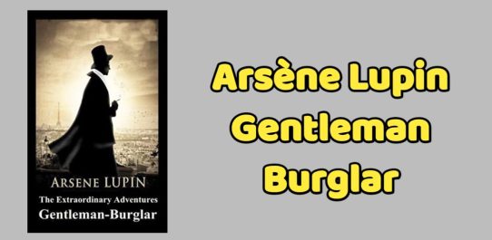 Arsène Lupin Gentleman Burglar PDF Free Download