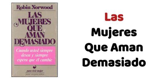 Las Mujeres Que Aman Demasiado PDF Free Download