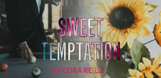 Sweet Temptation By Cora Reilly PDF Free Download