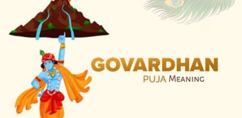 Govardhan Puja Meaning