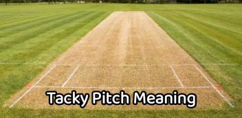 Tacky Pitch Meaning