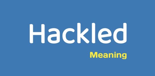 Hackled Meaning