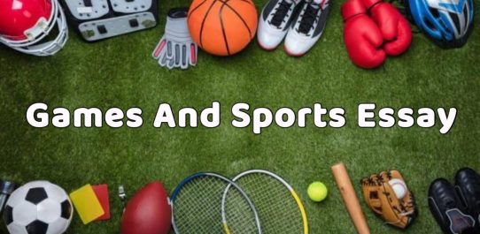 Games And Sports Essay