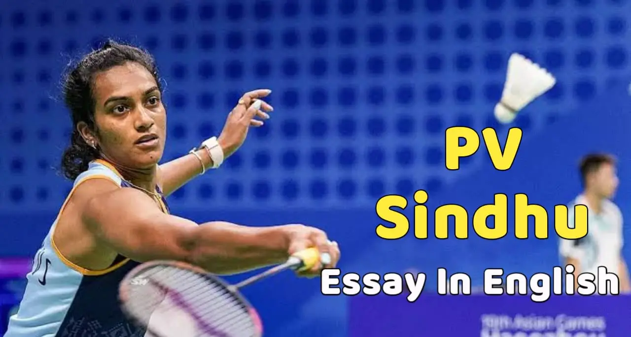 pv sindhu essay in english 100 words