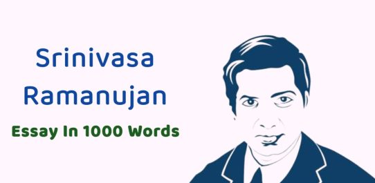Srinivasa Ramanujan Essay In 1000 Words