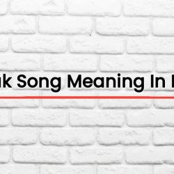 Jab Tak Song Meaning In English