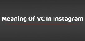 Meaning Of VC In Instagram