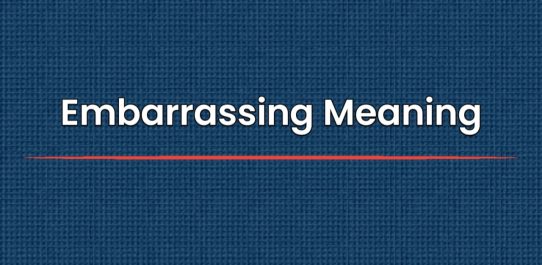 Embarrassing Meaning In Kannada