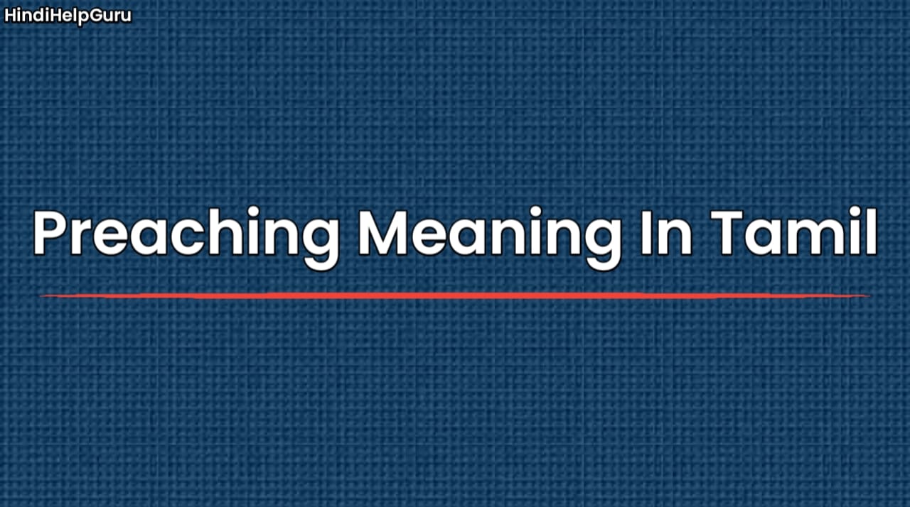 Preaching Meaning In Tamil