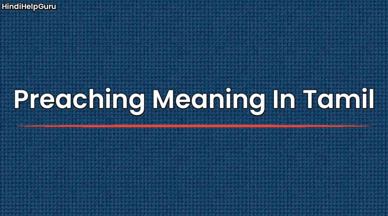 Preaching Meaning In Tamil